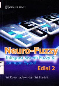 Neuro-Fuzzy | Integrasi Sistem Fuzzy & Jaringan Syaraf