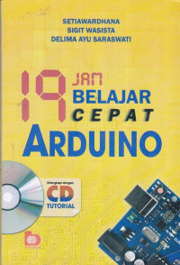 19 Jam Belajar Cepat Arduino