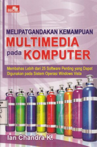 Melipatgandakan Kemampuan Multimedia pada Komputer