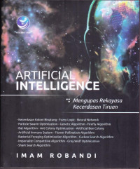 Artificial Intelligence; Mengupas Rekayasa Kecerdasan Tiruan