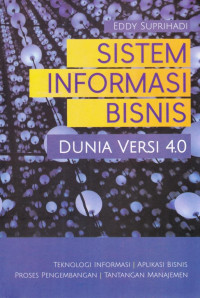 Sistem Informasi Bisnis Dunia Versi 4.0