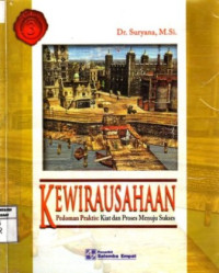 Kewirausahaan; Pedoman Praktis: Kiat dan Proses Menuju Sukses