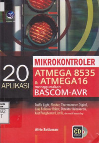 20 Aplikasi Mikrokontroler ATMEGA 8535 & ATMEGA16 Menggunakan BASCOM-AVR