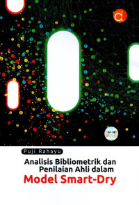 Analisis Bibliometrik dan Penilaian Ahli dalam Model Smart-Dry