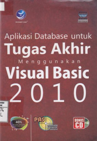 Aplikasi Database untuk Tugas Akhir Menggunakan Visual Basic 2010