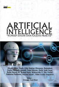Artificial Intellegence; Konsep Dasar dan Kajian Praktis