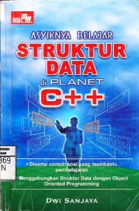 Asyiknya Belajar Stuktur Data di Planet C++