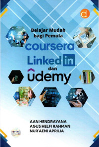 Belajar Mudah bagi Pemula Coursera, Linked in, dan Udemy