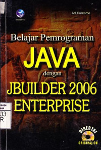 Belajar Pemrograman Java dengan jBuilder 2006 Enterprise