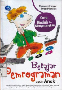 Cara Mudah dan Menyenangkan Belajar Pemrograman untuk Anak