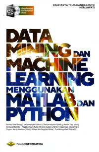 Data Mining dan Machine Learning Menggunakan Matlab dan Phyton