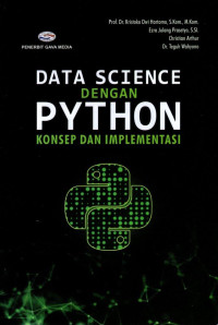 Data Science dengan Python; Konsep dan Implementasi