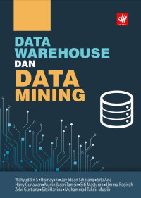 Data Warehouse dan Data Mining