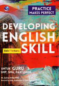 Developing English Skill; Practice Makes Perfect