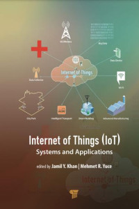 Internet of Things (IoT); Systems and Applications