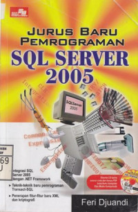Jurus Baru Pemrograman SQL Server 2005