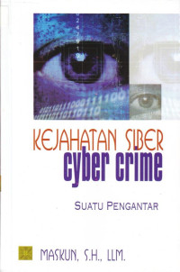 Image of Kejahatan Siber; Cyber Crime Suatu Pengantar