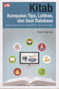 Kitab Kumpulan Tips, Latihan, dan Soal Database