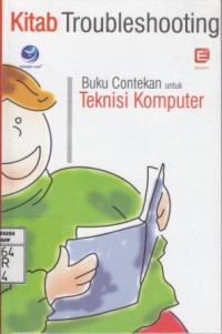 Kitab Troubleshooting; Buku Contekan untuk Teknisi Komputer