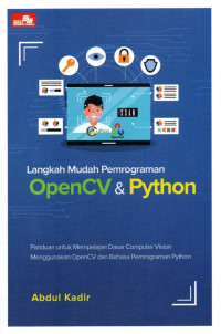 Langkah Mudah Pemrograman OpenCV & Python