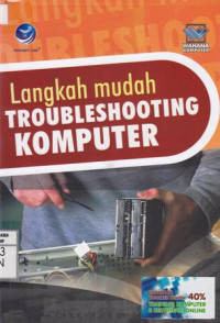Langkah Mudah Troubleshooting Komputer