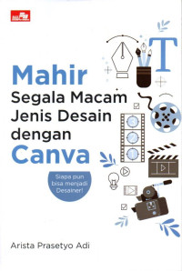 Mahir Segala Macam Jenis Desain dengan Canva