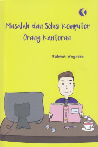 Masalah dan Solusi Komputer Orang Kantoran