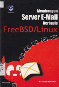Membangun Server e-Mail Berbasis FreeBSD/Linux