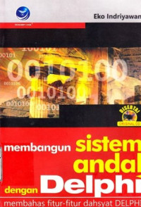 Membangun Sistem Andal dengan Delphi