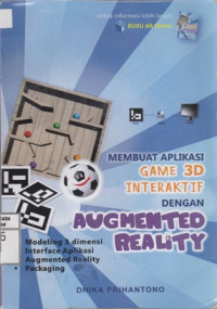 Membuat Aplikasi Game 3D Interaktif dengan Augmented Reality