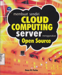Membuat Sendiri Cloud Computing Server Menggunakan Open Source