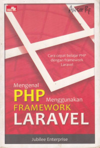 Mengenal PHP Menggunakan Framework Laravel