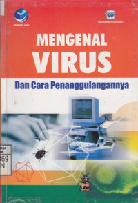 Mengenal Virus dan Cara Penanggulangannya