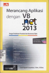 Merancang Aplikasi dengan VB .Net 2013