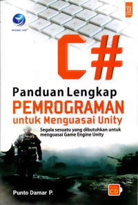 Panduan Lengkap Pemrograman C# untuk Menguasai Unity