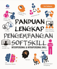 Panduan Lengkap Pengembangan Softskill – Interpersonal & Intrapersonal Skill