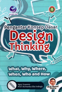 Pengantar Konsep Dasar Design Thingking