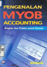 Pengenalan MYOB Accounting | Ringkas dan Praktis untuk Pemula