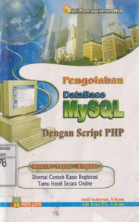 Pengolahan Database MySQL dengan Script PHP