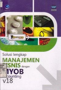 Solusi Lengkap Manajemen Bisnis dengan MYOB Accounting v.18