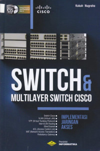 SWITCH & Multilayer Switch CISCO; Implemenatasi Jaringan Akses