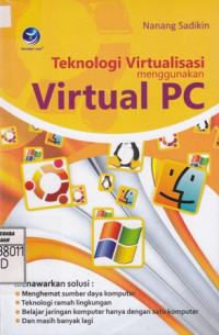 Teknologi Virtualisasi Menggunakan Virtual PC