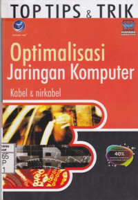 Top Tips & Trik; Optimalisasi Jaringan Komputer