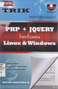 Trik Menguasai PHP + JQuery Berbasis Linux & Windows