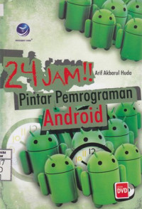 24 Jam!! Pintar Pemrograman Android