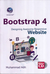 Bootstrap 4; Designing Awesome Responsive Website