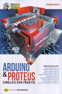 Arduino & Proteus; Simulasi dan Praktek