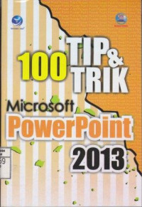 100 Tip & Trik Microsoft PowerPoint 2013