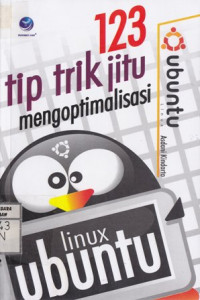 123 Tip Trik Jitu Mengoptimalisasi Linux Ubuntu