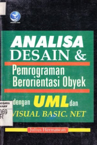 Analisa Desain dan Pemrograman Berorientasi Objek dengan UML dan Visual Basic.Net